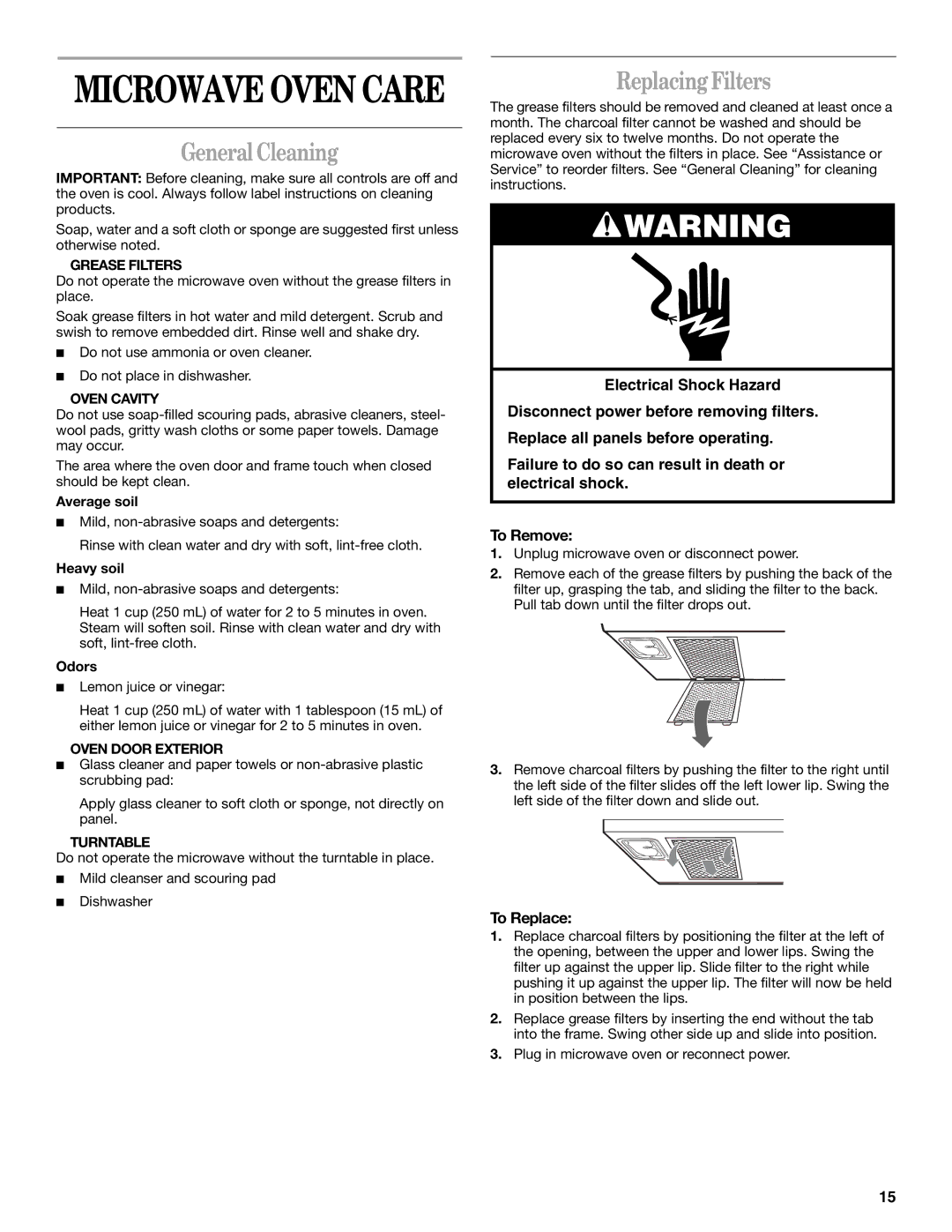 Whirlpool GH9184XL manual General Cleaning, Replacing Filters, To Replace 