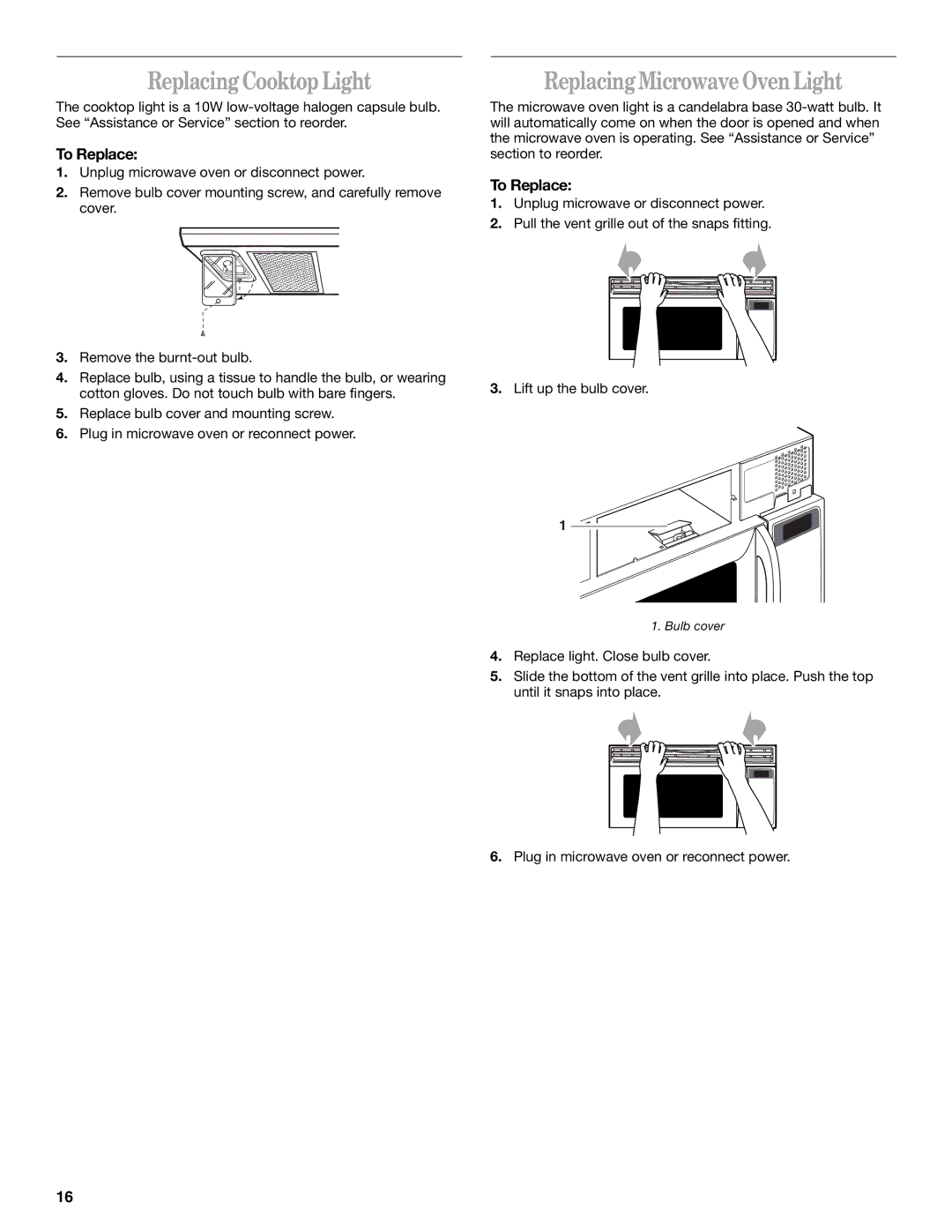 Whirlpool GH9184XL manual Replacing Cooktop Light, Replacing Microwave Oven Light 