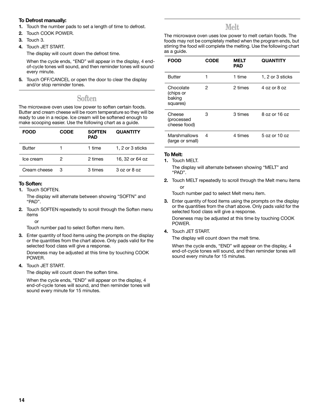 Whirlpool GH9185XL To Defrost manually, To Soften, To Melt 