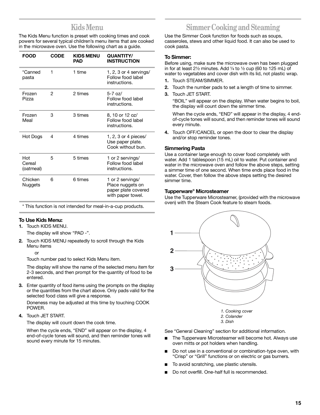 Whirlpool GH9185XL manual Kids Menu, Simmer Cooking and Steaming 