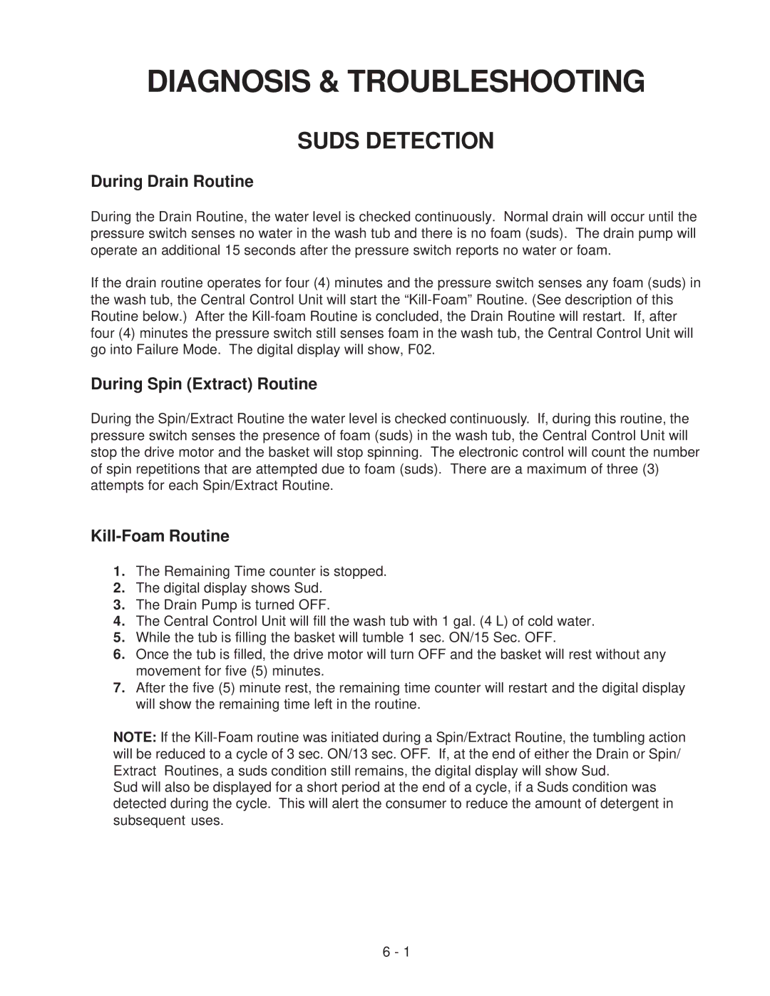 Whirlpool GHW9100L manual Diagnosis & Troubleshooting, Suds Detection, During Drain Routine, During Spin Extract Routine 