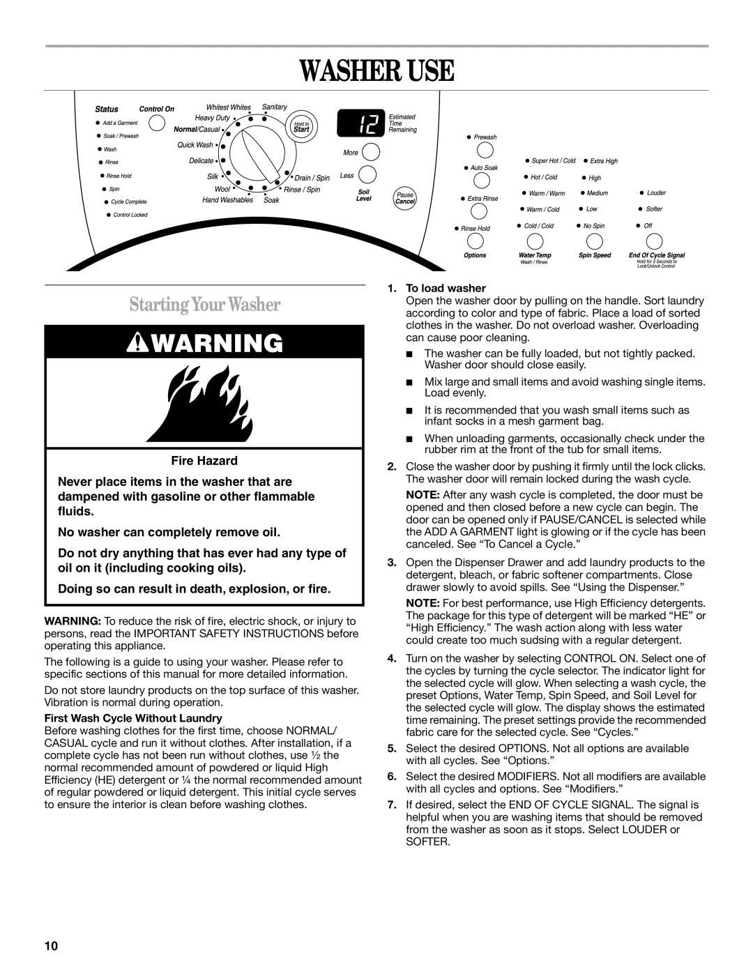 Whirlpool GHW9200LQ0 manual Washer USE, Starting Your Washer, First Wash Cycle Without Laundry, To load washer 