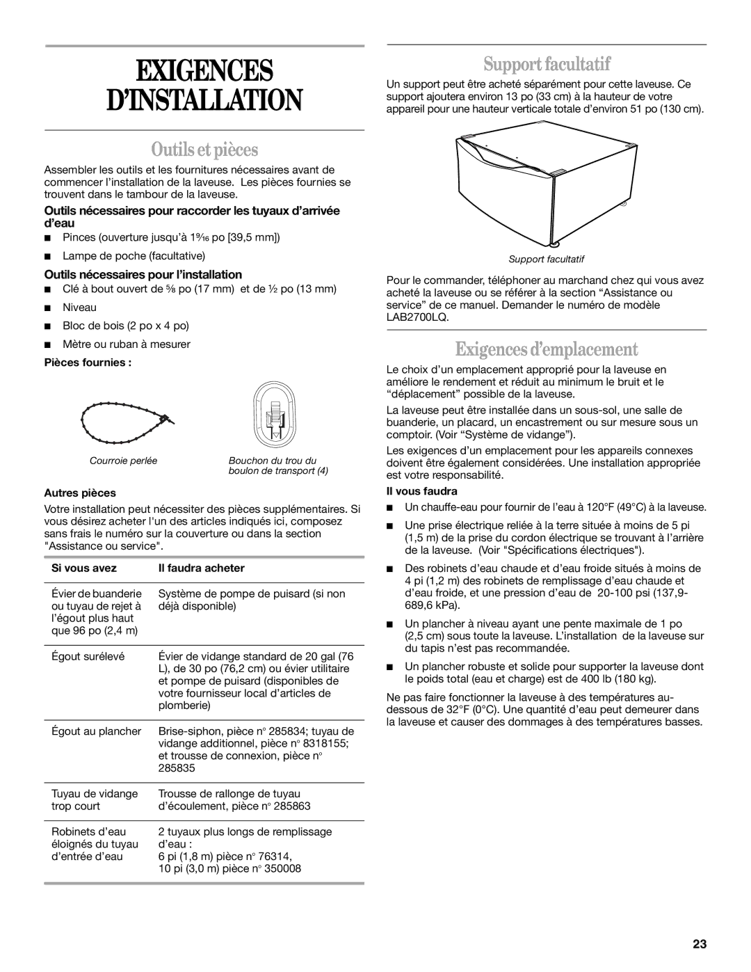 Whirlpool GHW9200LQ0 manual Exigences ’INSTALLATION, Outils et pièces, Support facultatif, Exigences d’emplacement 