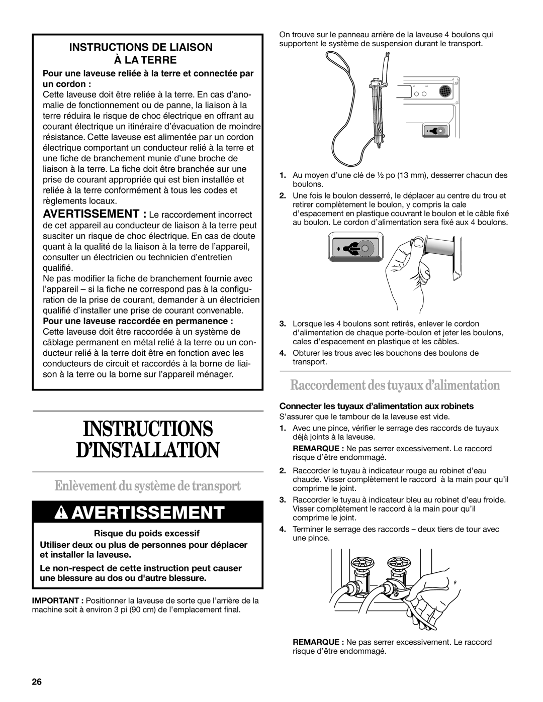 Whirlpool GHW9200LQ0 manual Instructions ’INSTALLATION, Enlèvement du système de transport 