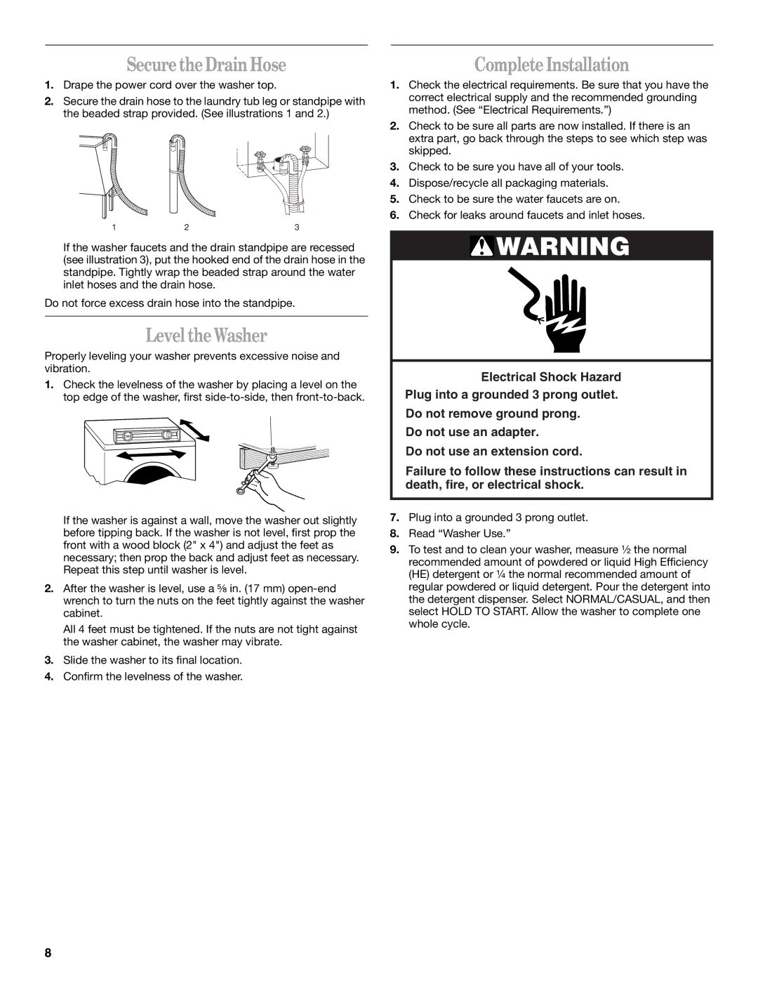 Whirlpool GHW9200LQ0 manual Secure the Drain Hose, Level the Washer, Complete Installation 