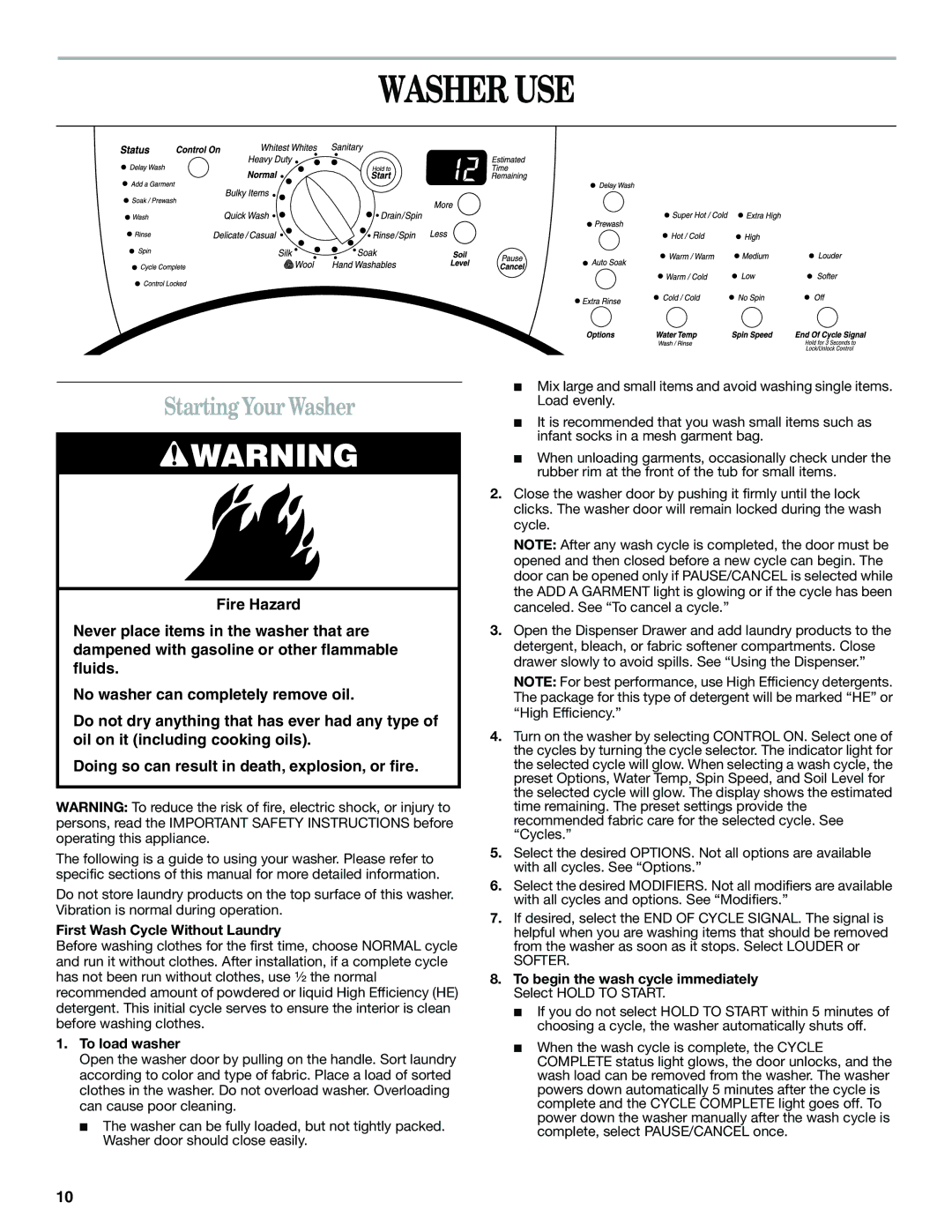 Whirlpool GHW9250ML1 manual Washer USE, Starting Your Washer, First Wash Cycle Without Laundry, To load washer 