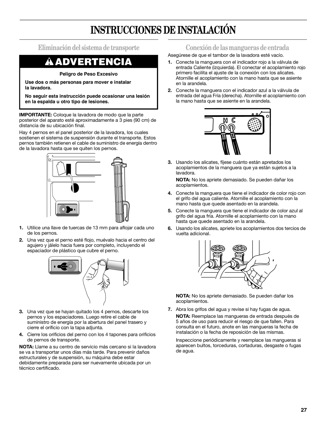 Whirlpool GHW9300PW0 Instrucciones DE Instalación, Eliminacióndel sistemadetransporte, Conexióndelasmanguerasdeentrada 