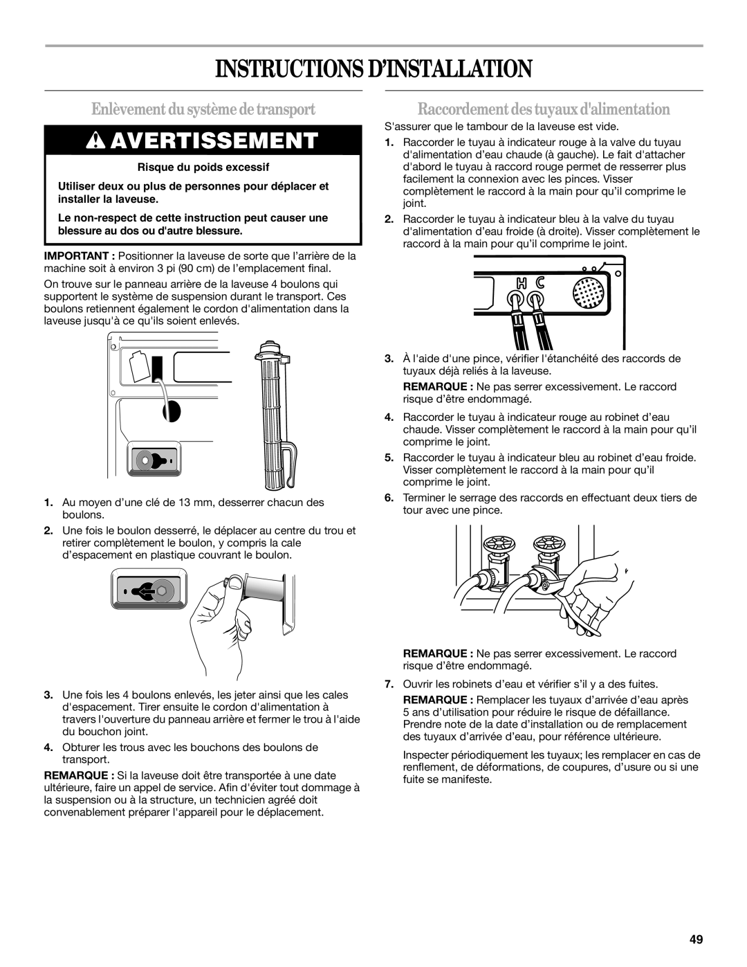 Whirlpool GHW9300PW0 Instructions D’INSTALLATION, Enlèvementdusystèmedetransport, Raccordementdes tuyauxdalimentation 