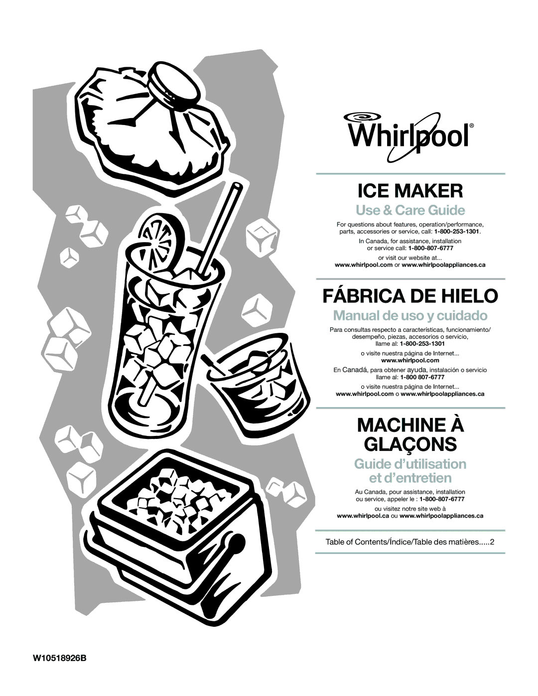 Whirlpool GI15NDXZS, GI15NDXZQ, GI15NDXZB manual ICE Maker, W10518926B 