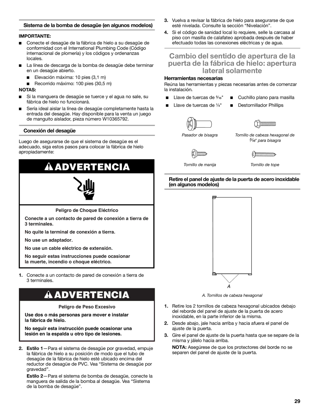 Whirlpool GI15NDXZB, GI15NDXZQ, GI15NDXZS manual Sistema de la bomba de desagüe en algunos modelos, Conexión del desagüe 