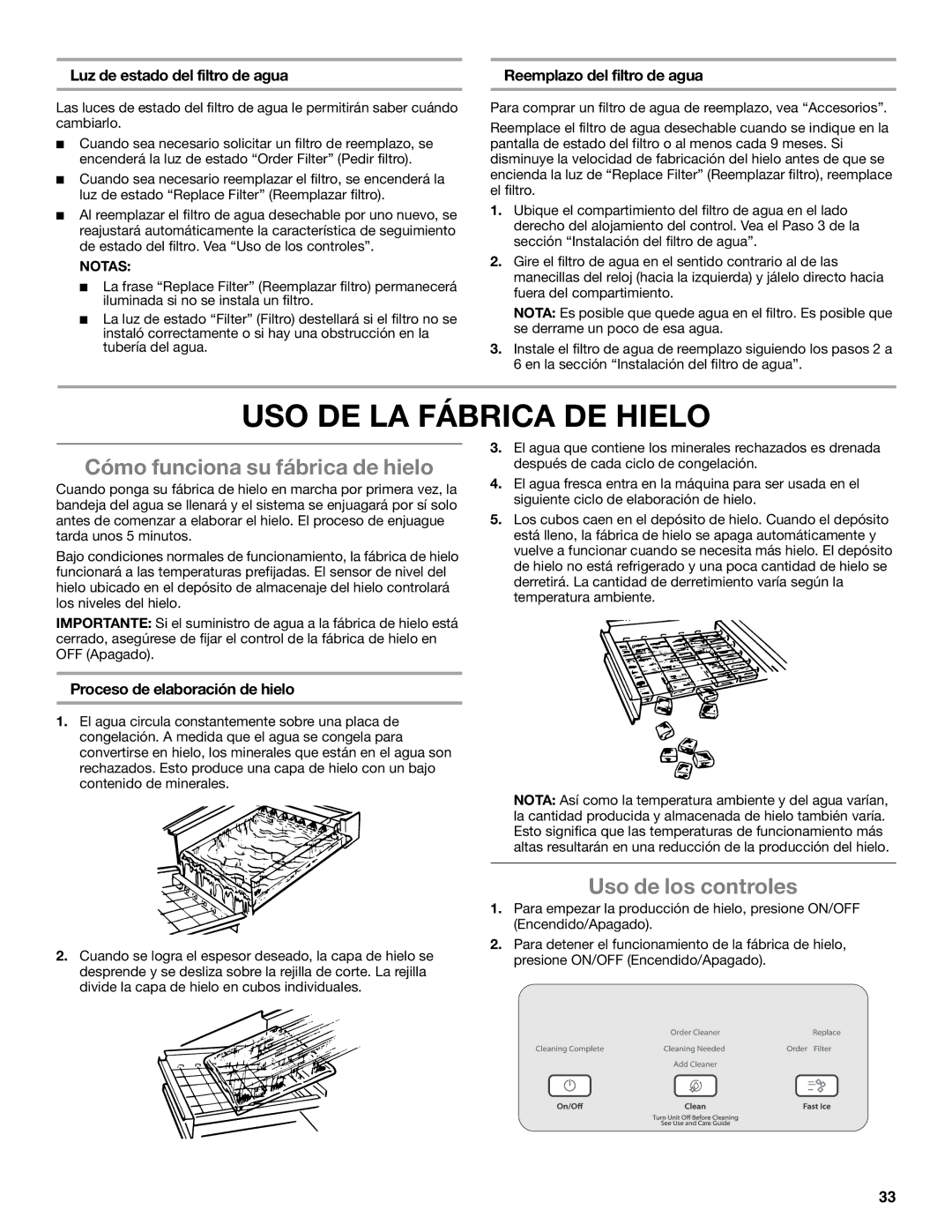 Whirlpool GI15NDXZQ, GI15NDXZS manual USO DE LA Fábrica DE Hielo, Cómo funciona su fábrica de hielo, Uso de los controles 