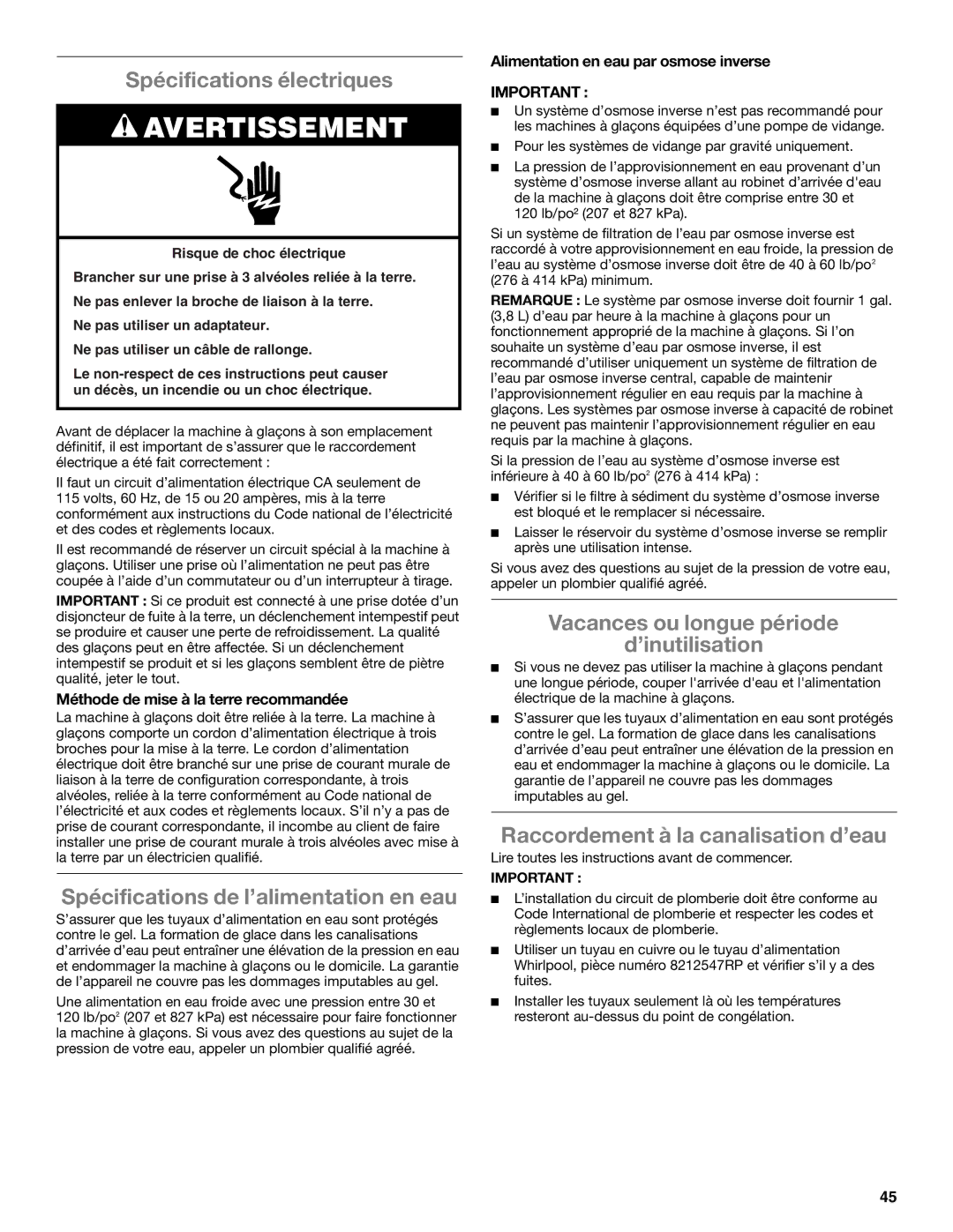 Whirlpool GI15NDXZQ, GI15NDXZS, GI15NDXZB manual Spécifications électriques, Spécifications de l’alimentation en eau 