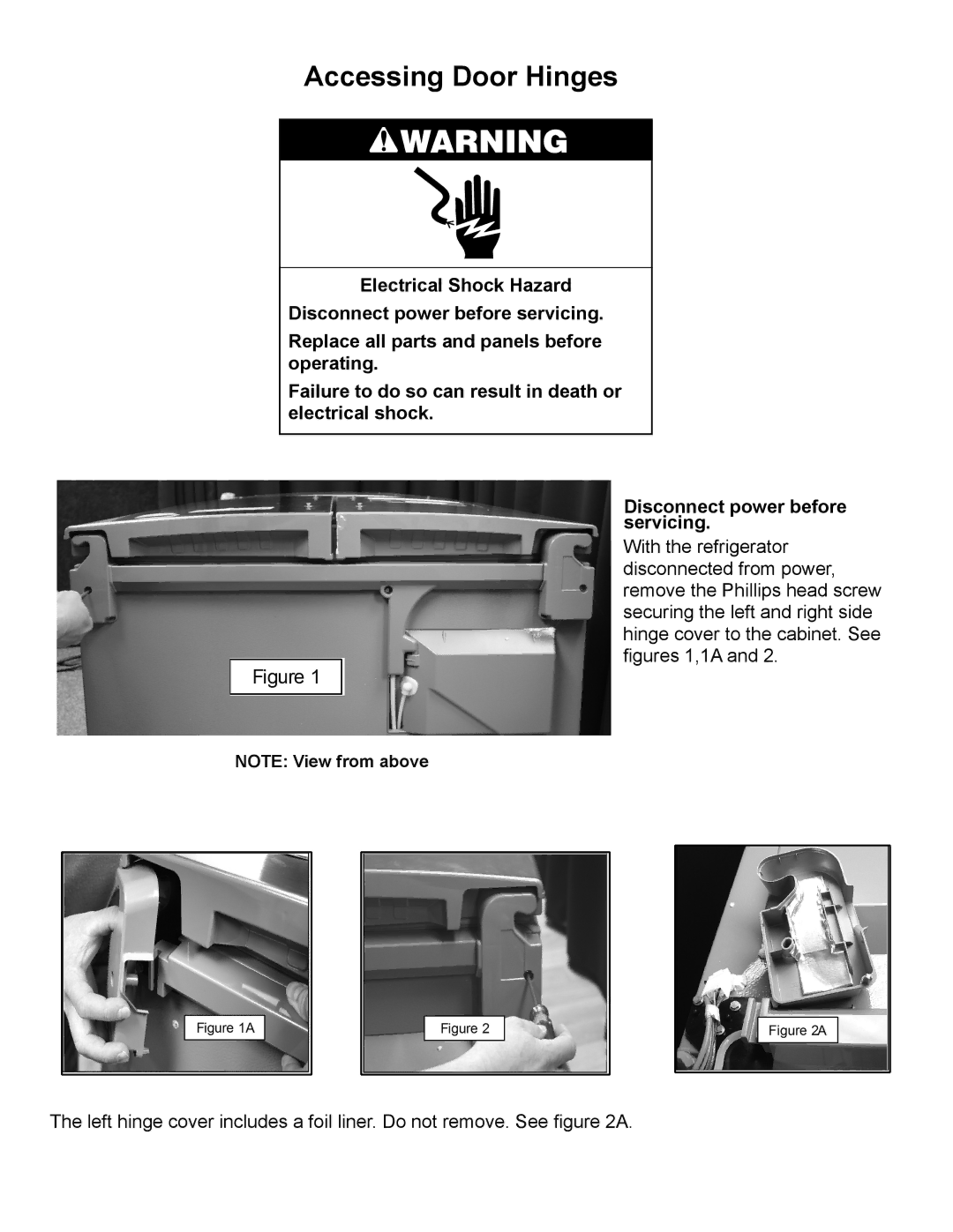 Whirlpool GI7FVCXWA manual Accessing Door Hinges 