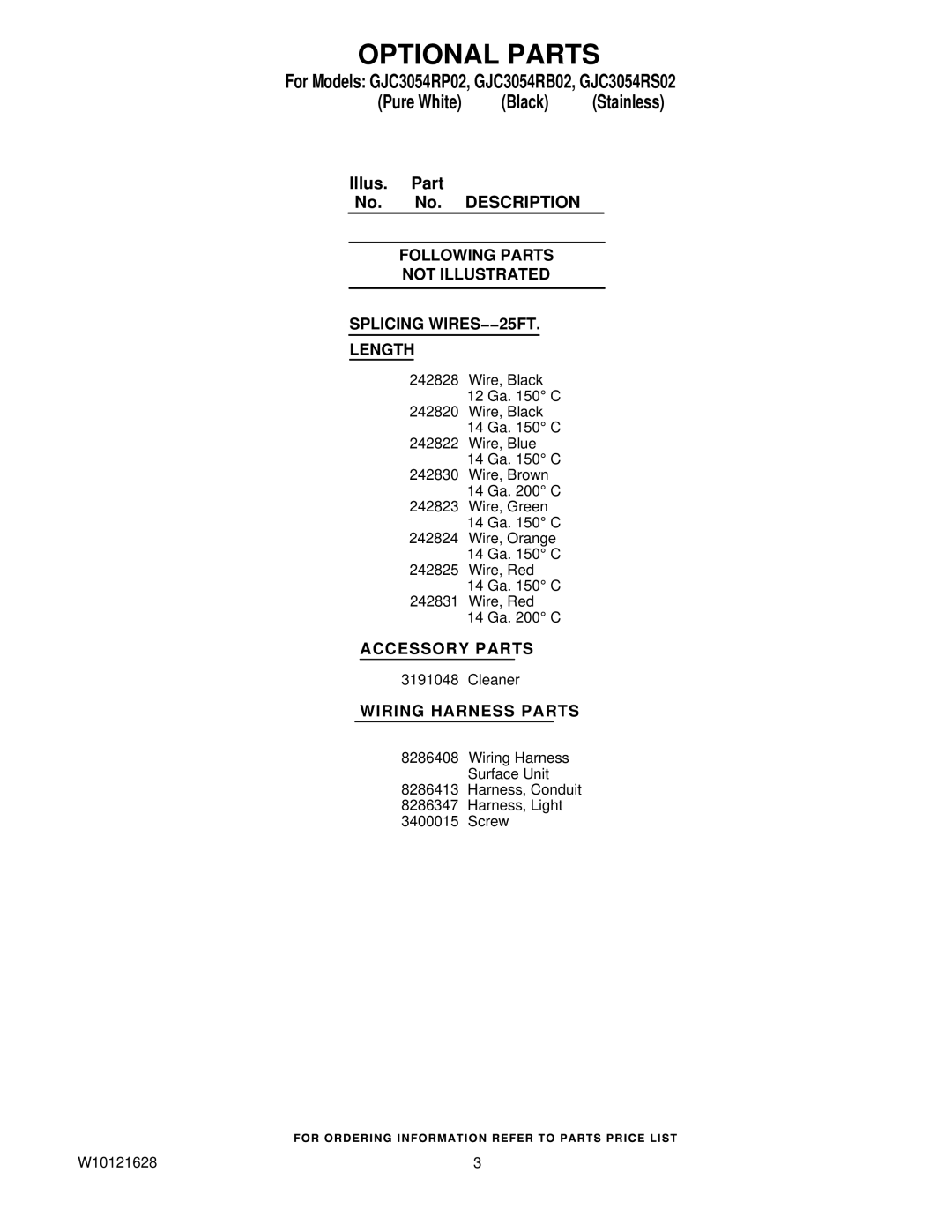 Whirlpool GJC3054RB02 manual Optional Parts, Following Parts Not Illustrated Splicing WIRES−−25FT Length, Accessory Parts 