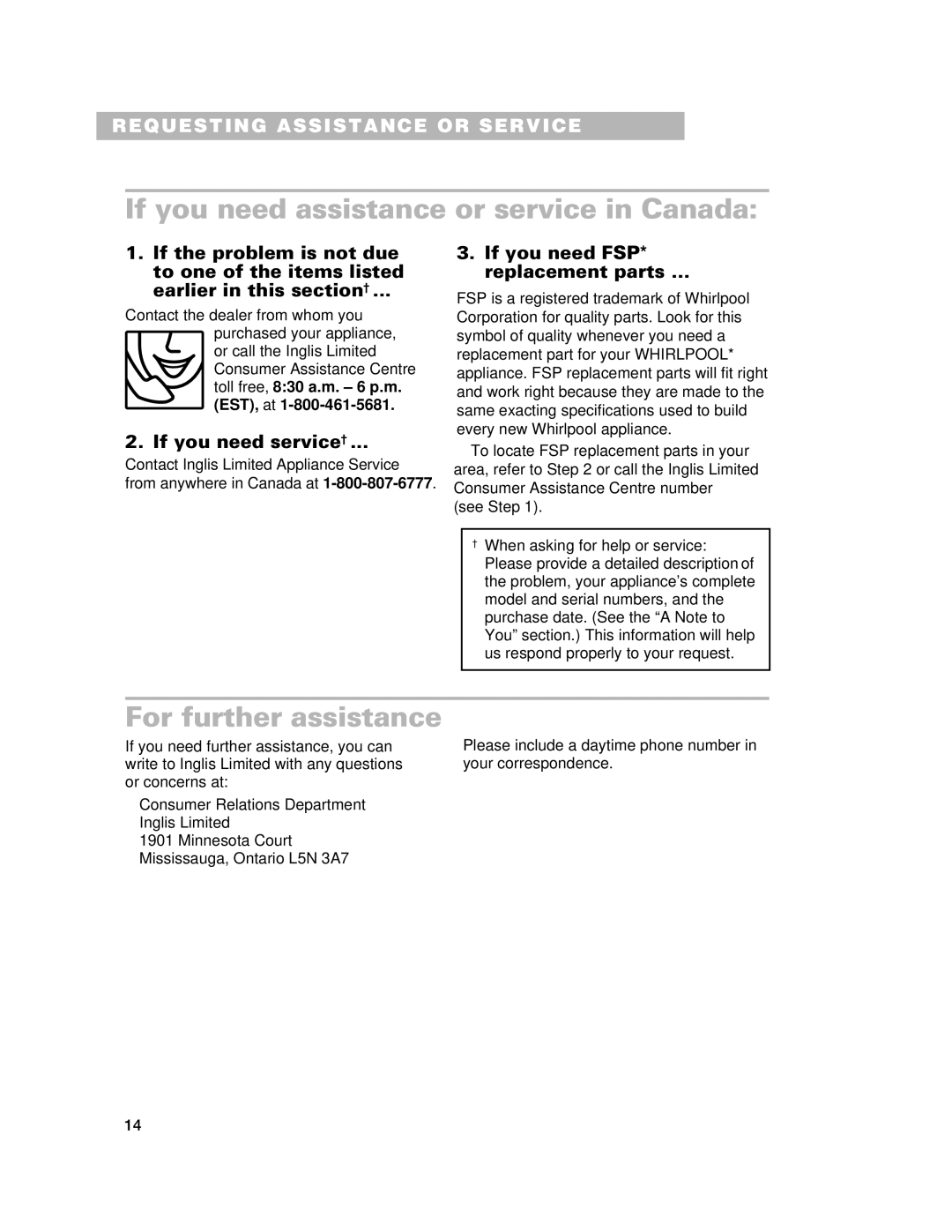 Whirlpool GJC3634H, GJC3034H If you need assistance or service in Canada, For further assistance, If you need service† 