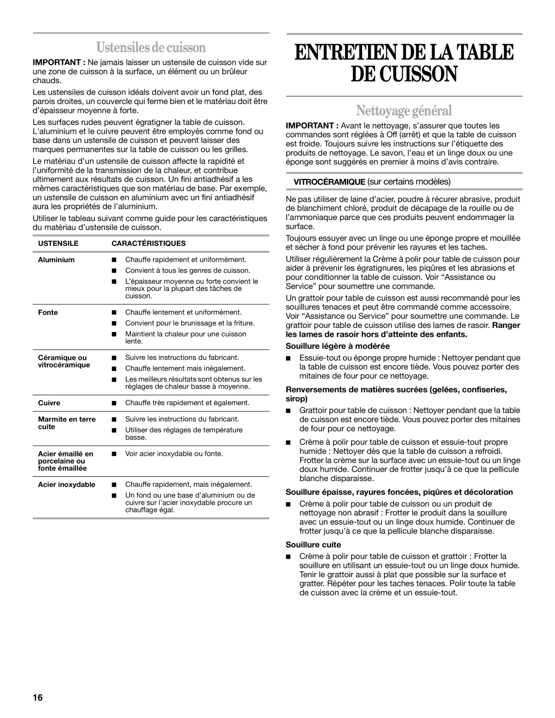 Whirlpool GJD3644L manual Ustensiles de cuisson, Nettoyage général, Souillure légère à modérée, Souillure cuite 