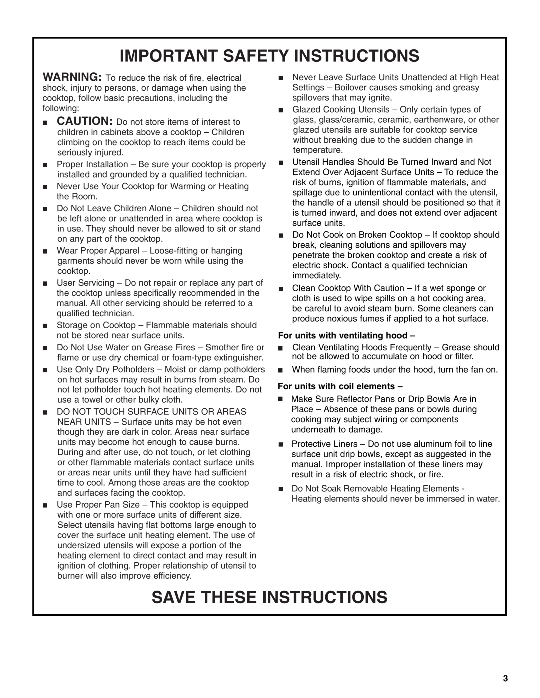 Whirlpool GJD3644L manual Important Safety Instructions, Save These Instructions, For units with ventilating hood 