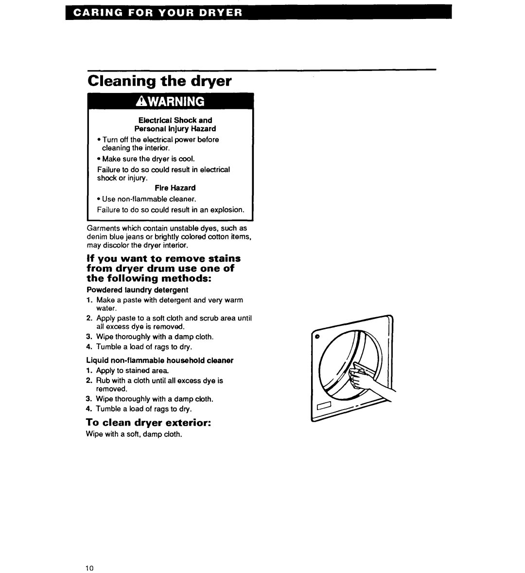 Whirlpool EL2020W, GL3030W, Gl2020W, EL3030W operating instructions Cleaning the dryer, To clean dryer exterior 