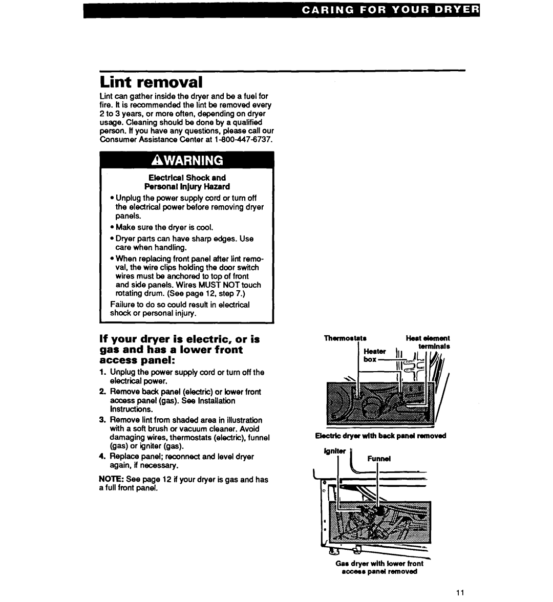 Whirlpool EL3030W, GL3030W, Gl2020W, EL2020W operating instructions Lint removal 