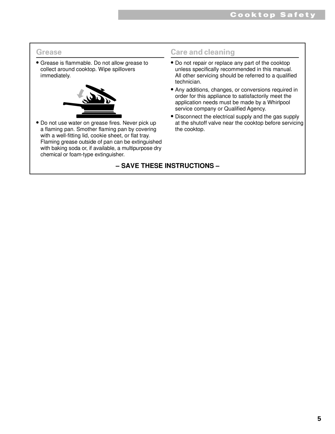 Whirlpool GL8856EB warranty Grease, Care and cleaning 