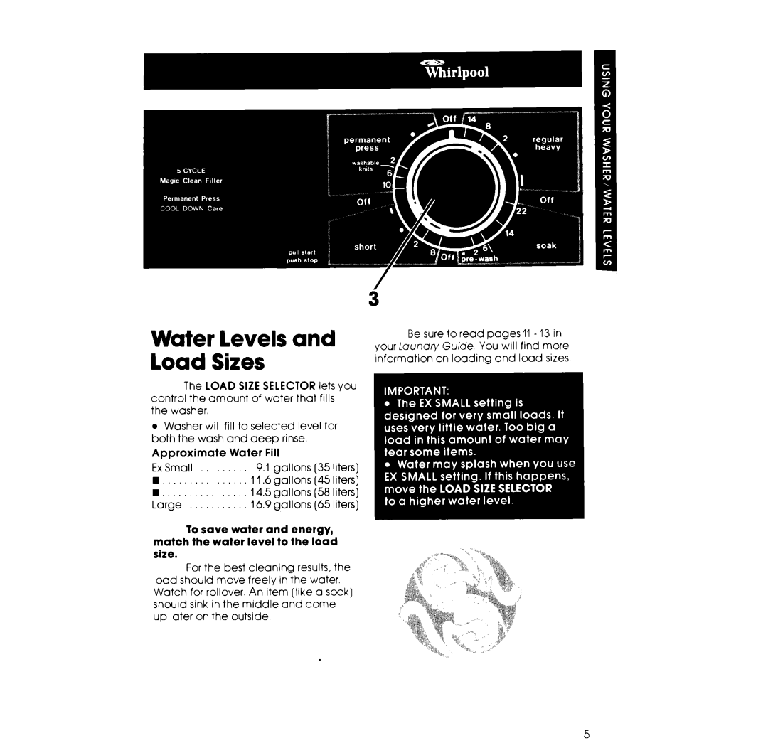 Whirlpool GLA7900XK warranty Water levels and load Sizes, 11.6, Large Gallons 