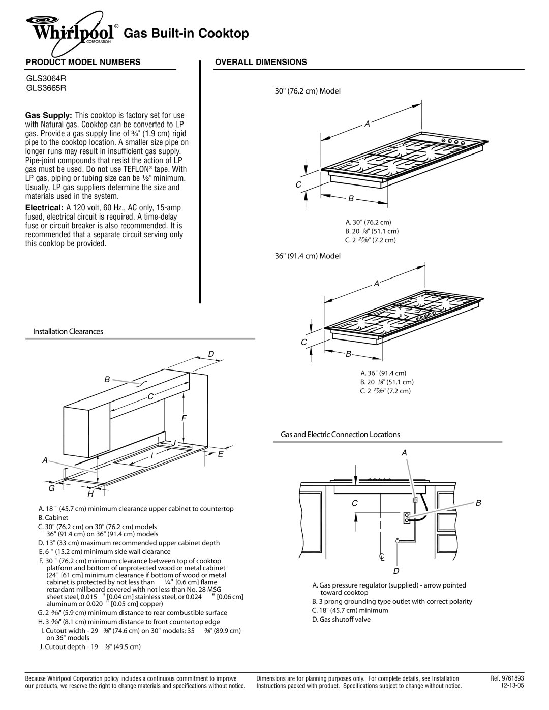 Whirlpool GLS3064R dimensions Gas Built-in Cooktop, Product Model Numbers Overall Dimensions, 30 76.2 cm Model 
