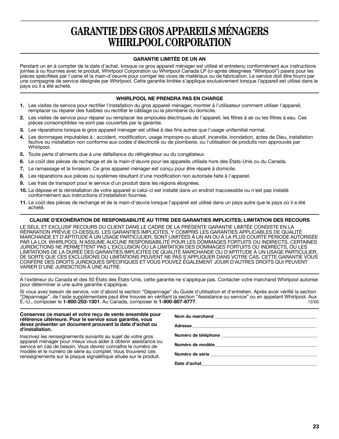 Whirlpool GLS3074, GLS3675 manual Garantie DES Gros Appareils Ménagers Whirlpoolcorporation, Garantie Limitée DE UN AN 