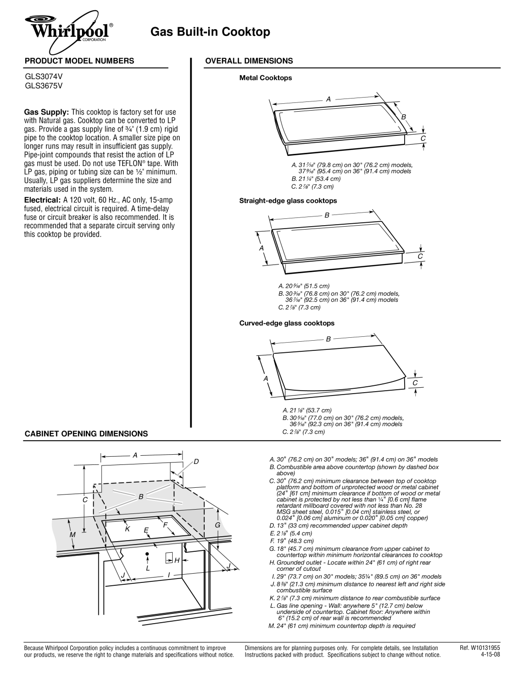 Whirlpool dimensions Gas Built-in Cooktop, Product Model Numbers, GLS3074V GLS3675V, Overall Dimensions 