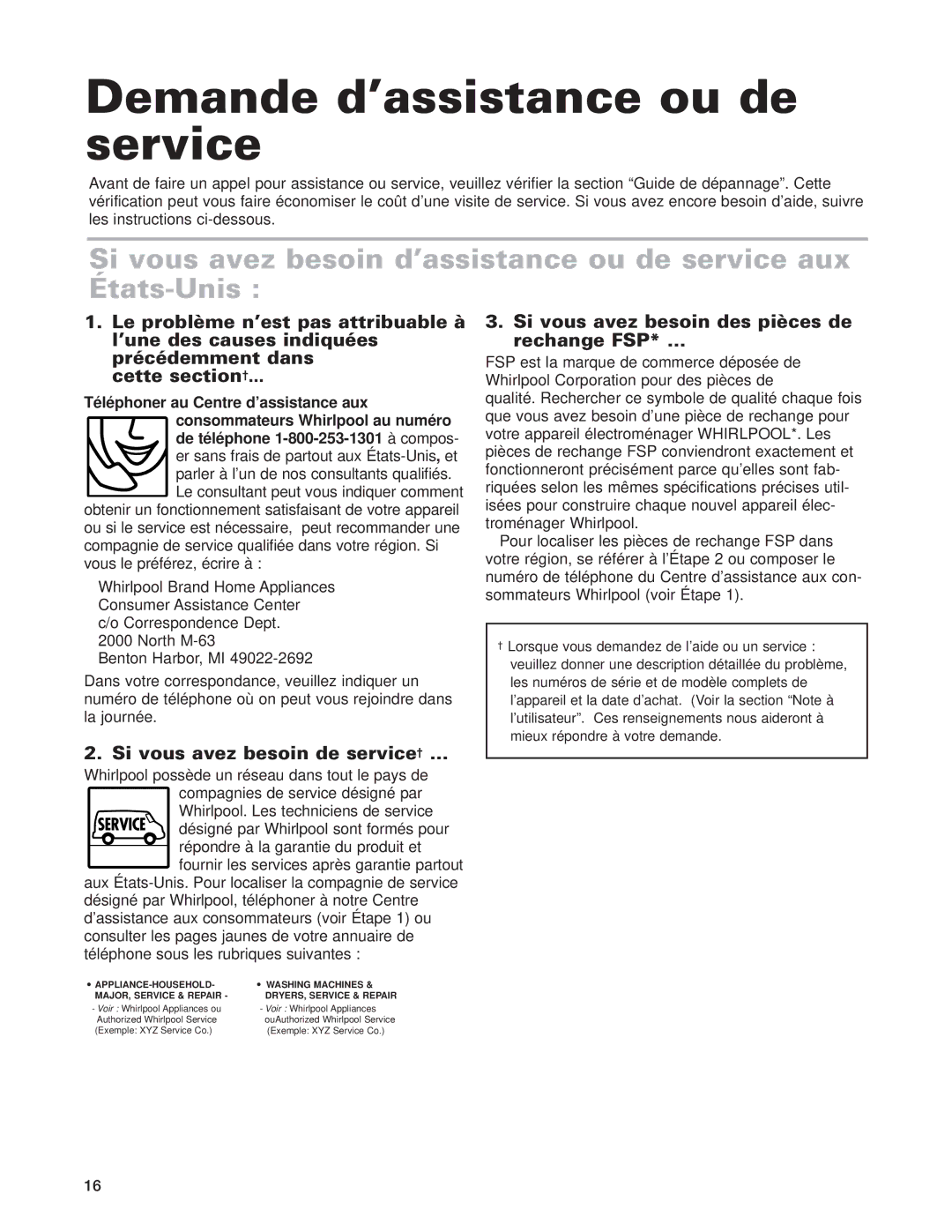 Whirlpool GLT3615G warranty Demande d’assistance ou de service, Si vous avez besoin de service† … 