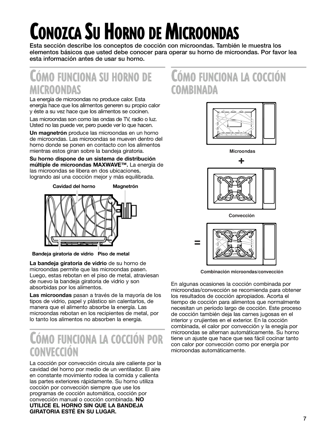 Whirlpool GM8155XJ installation instructions Microondas Combinada, CîMO Funciona LA COCCIîN POR CONVECCIîN 