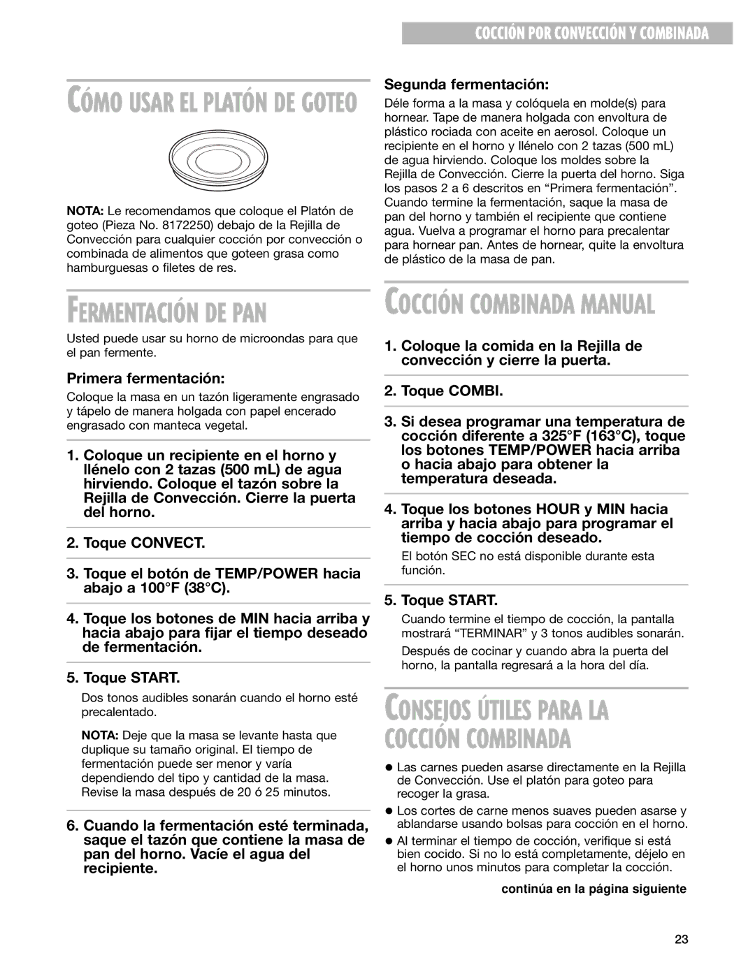 Whirlpool GM8155XJ installation instructions Primera fermentación, Segunda fermentación 