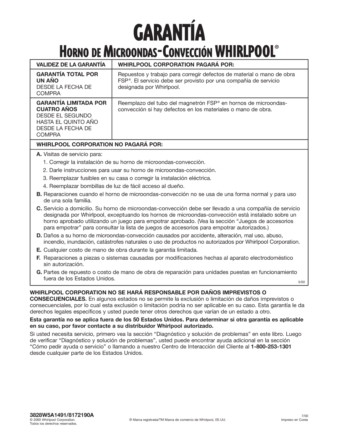 Whirlpool GM8155XJ Un Año, Garantía Limitada POR, Cuatro Años, Whirlpool Corporation no Pagará POR 