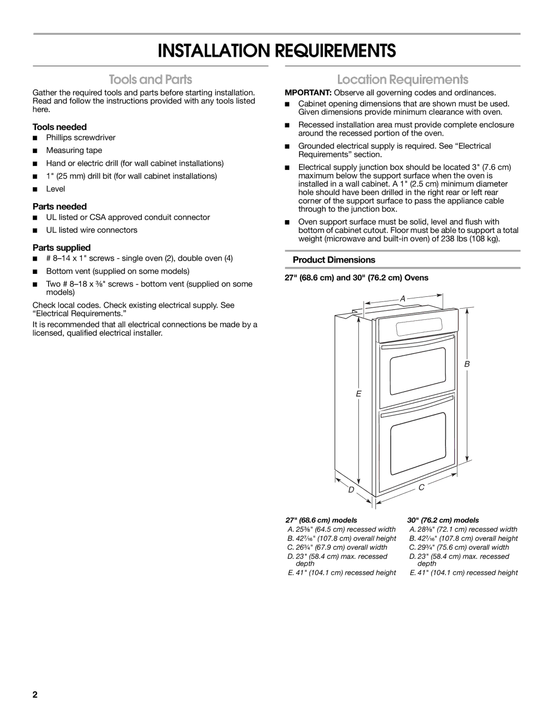 Whirlpool GMC275PRB00 installation instructions Installation Requirements, Tools and Parts, Location Requirements 