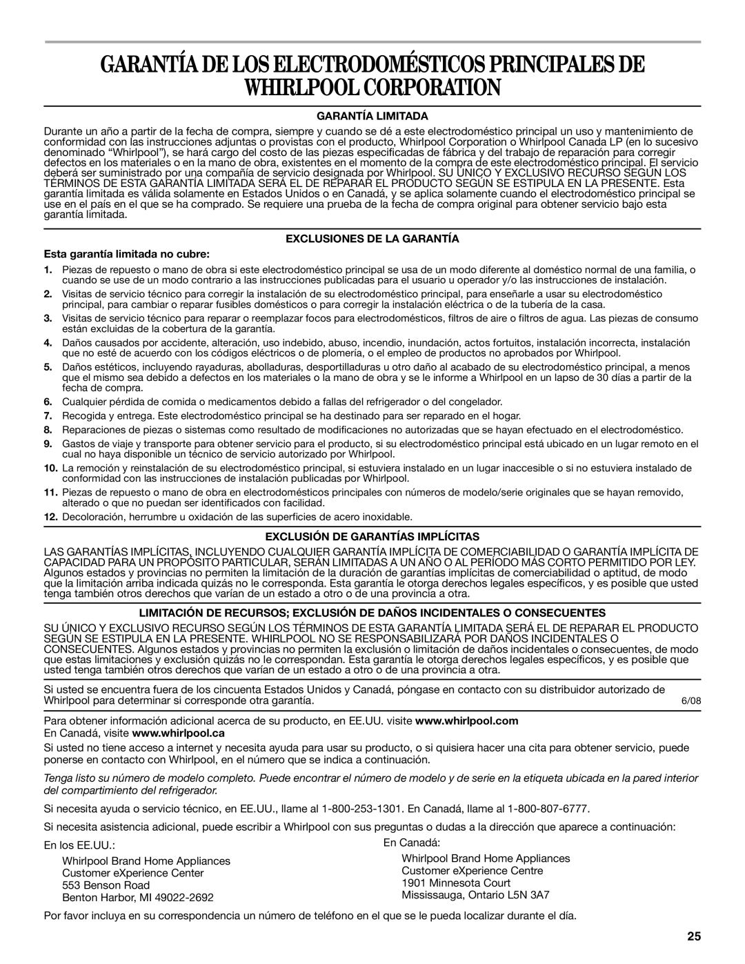 Whirlpool GR2FHMXV installation instructions Garantía Limitada, Exclusiones DE LA Garantía, Esta garantía limitada no cubre 