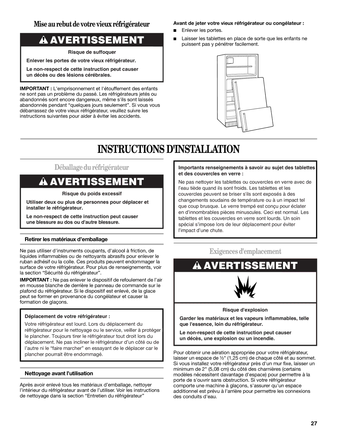 Whirlpool GR2FHMXV installation instructions Instructions Dinstallation, Déballagedu réfrigérateur, Exigences demplacement 