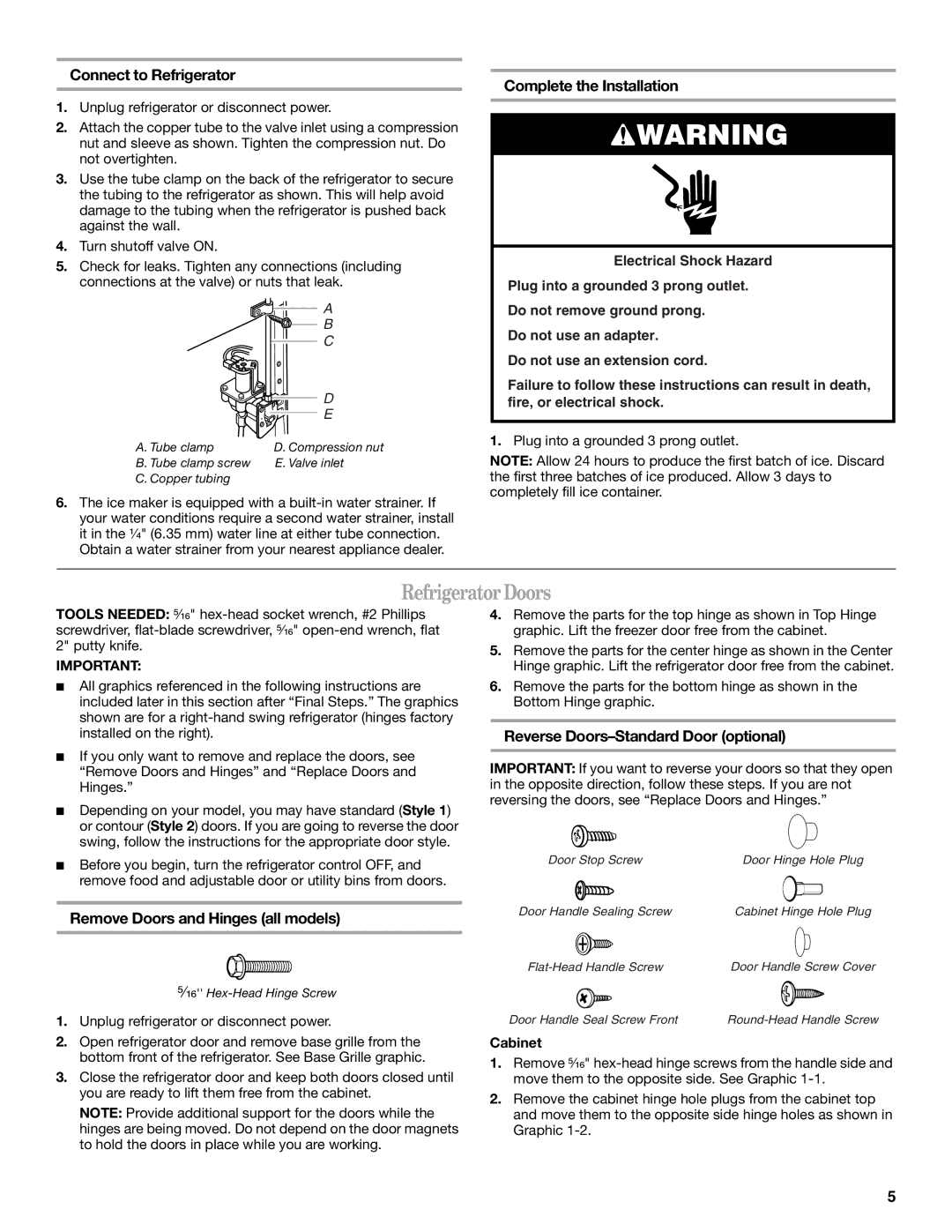 Whirlpool GR2FHMXV installation instructions Refrigerator Doors, Connect to Refrigerator, Complete the Installation 