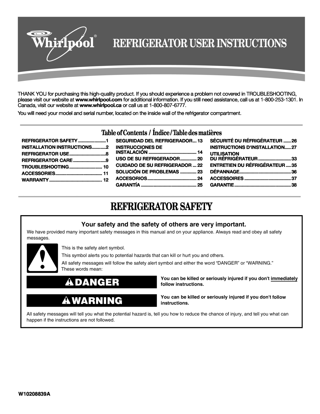 Whirlpool GR2FHMXV installation instructions Refrigerator Safety, Danger, Table of Contents / Índice / Tabledes matières 