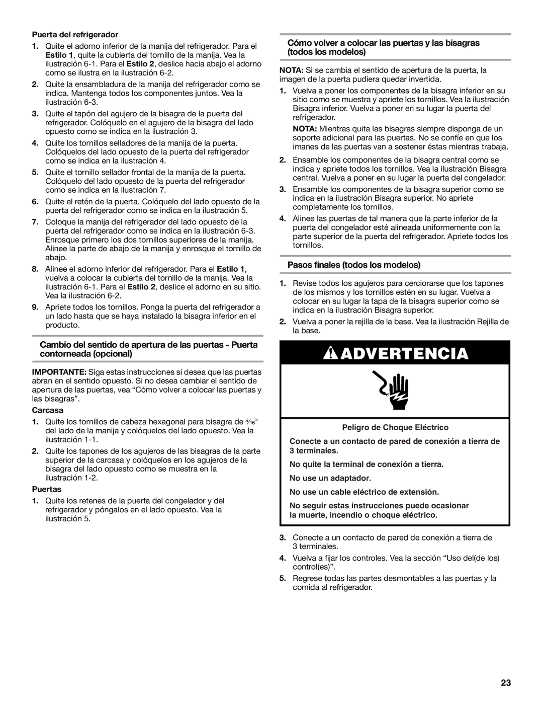 Whirlpool GR2FHTXV installation instructions Pasos finales todos los modelos, Puerta del refrigerador, Puertas 