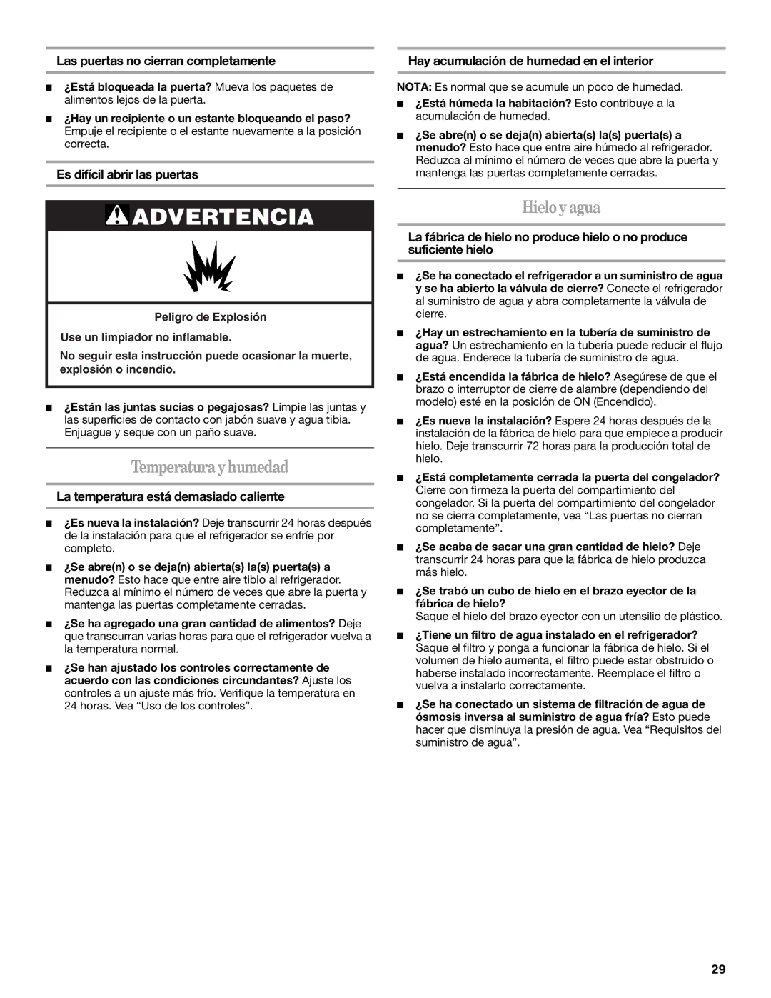 Whirlpool GR2FHTXV installation instructions Temperatura y humedad, Hielo y agua, Las puertas no cierran completamente 