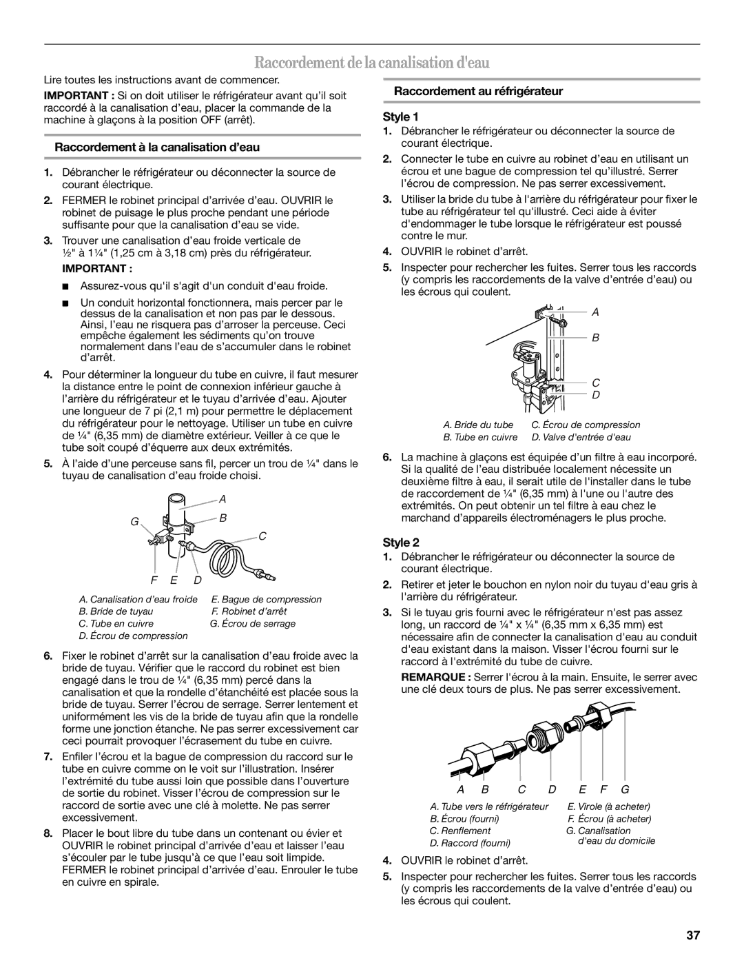 Whirlpool GR2FHTXV installation instructions Raccordement de la canalisation deau, Raccordement à la canalisation d’eau 