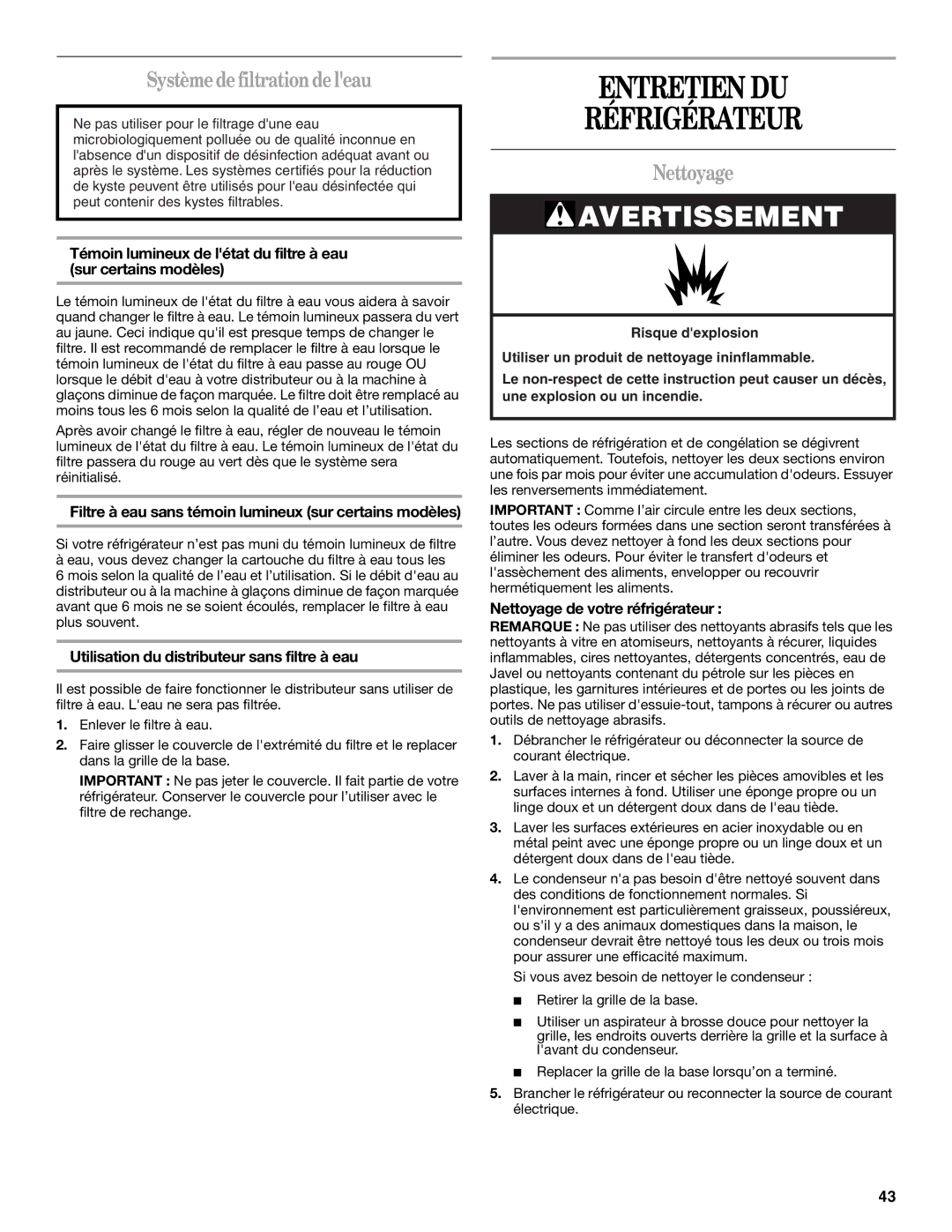 Whirlpool GR2FHTXV installation instructions Entretien DU Réfrigérateur, Système de filtrationde leau, Nettoyage 