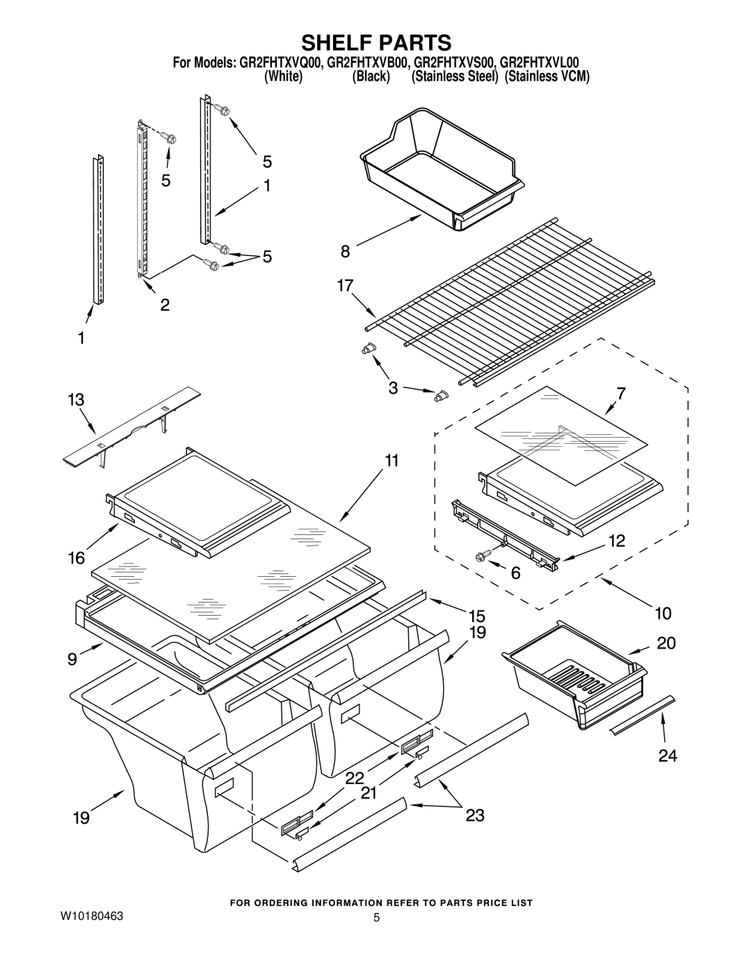 Whirlpool GR2FHTXVL00, GR2FHTXVB00, GR2FHTXVS00, GR2FHTXVQ00 manual Shelf Parts 