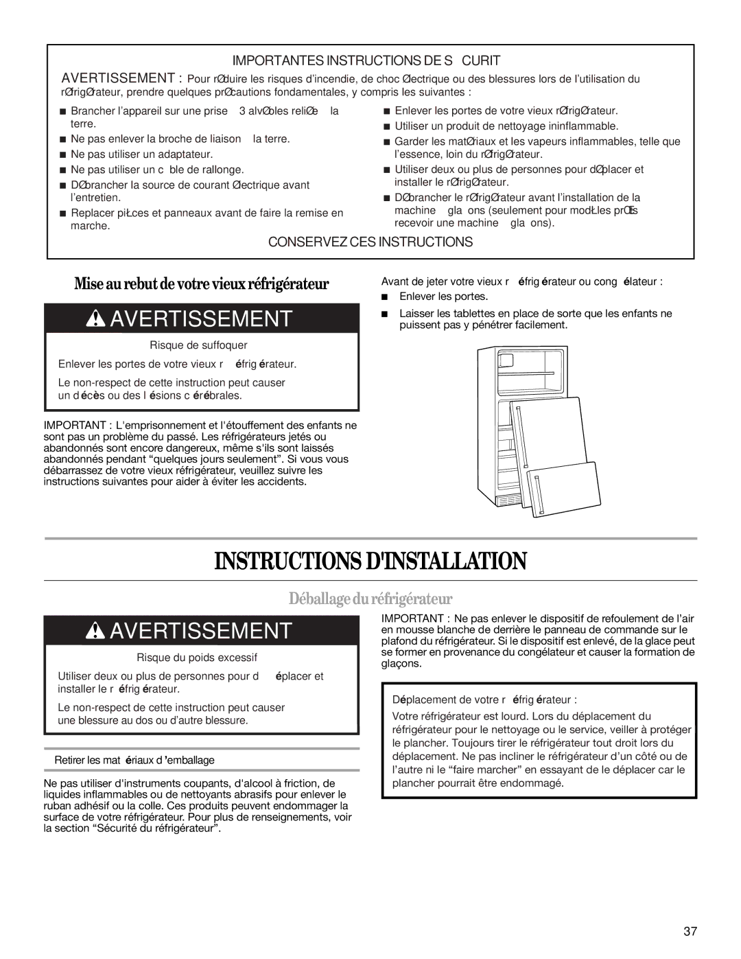 Whirlpool GR2SHWXPB02 warranty Instructions Dinstallation, Déballageduréfrigérateur, Enlever les portes 