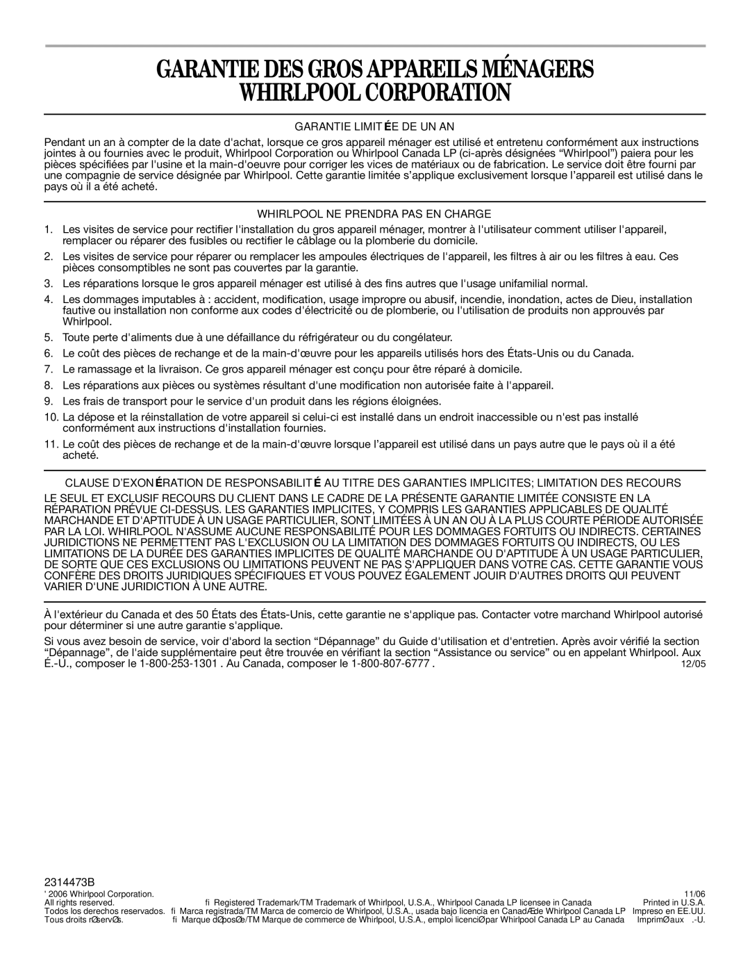 Whirlpool GR2SHWXPB02 Garantie DES Gros Appareils Ménagers Whirlpool Corporation, Garantie Limitée DE UN AN, 2314473B 