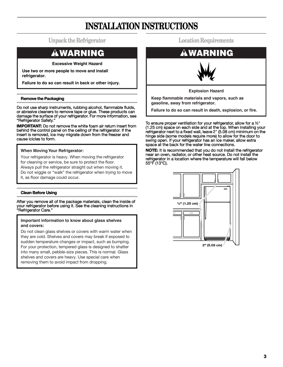Whirlpool GR2SHWXPB02 Installation Instructions, UnpacktheRefrigerator, LocationRequirements, Excessive Weight Hazard 