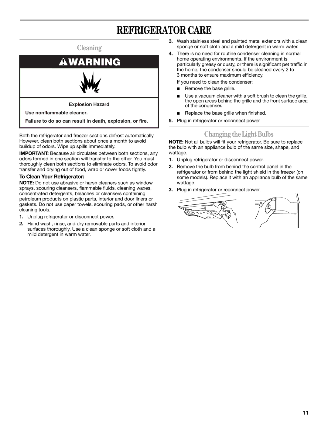 Whirlpool W10131410A, GR2SHWXPS02 Refrigerator Care, Cleaning, Changing the Light Bulbs, To Clean Your Refrigerator 