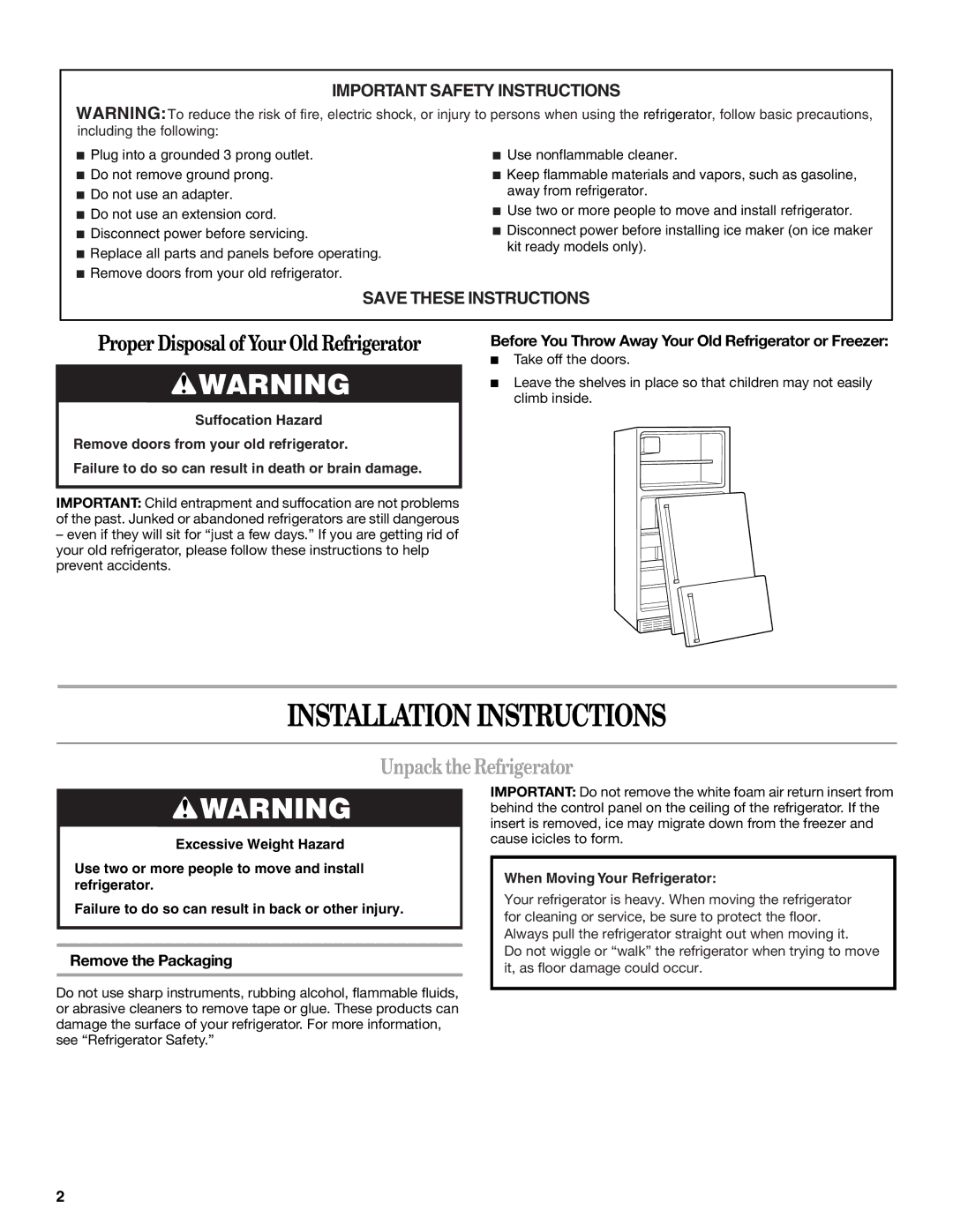 Whirlpool GR2SHWXPL02, GR2SHWXPS02, GR2SHWXPQ02 Installation Instructions, Unpack the Refrigerator, Remove the Packaging 