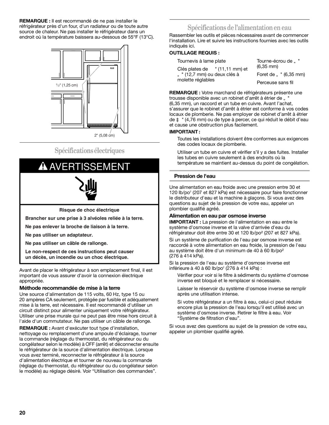 Whirlpool GR2SHWXPS02, GR2SHWXPQ02 Spécificationsélectriques, Spécifications del’alimentationen eau, Pression de leau 