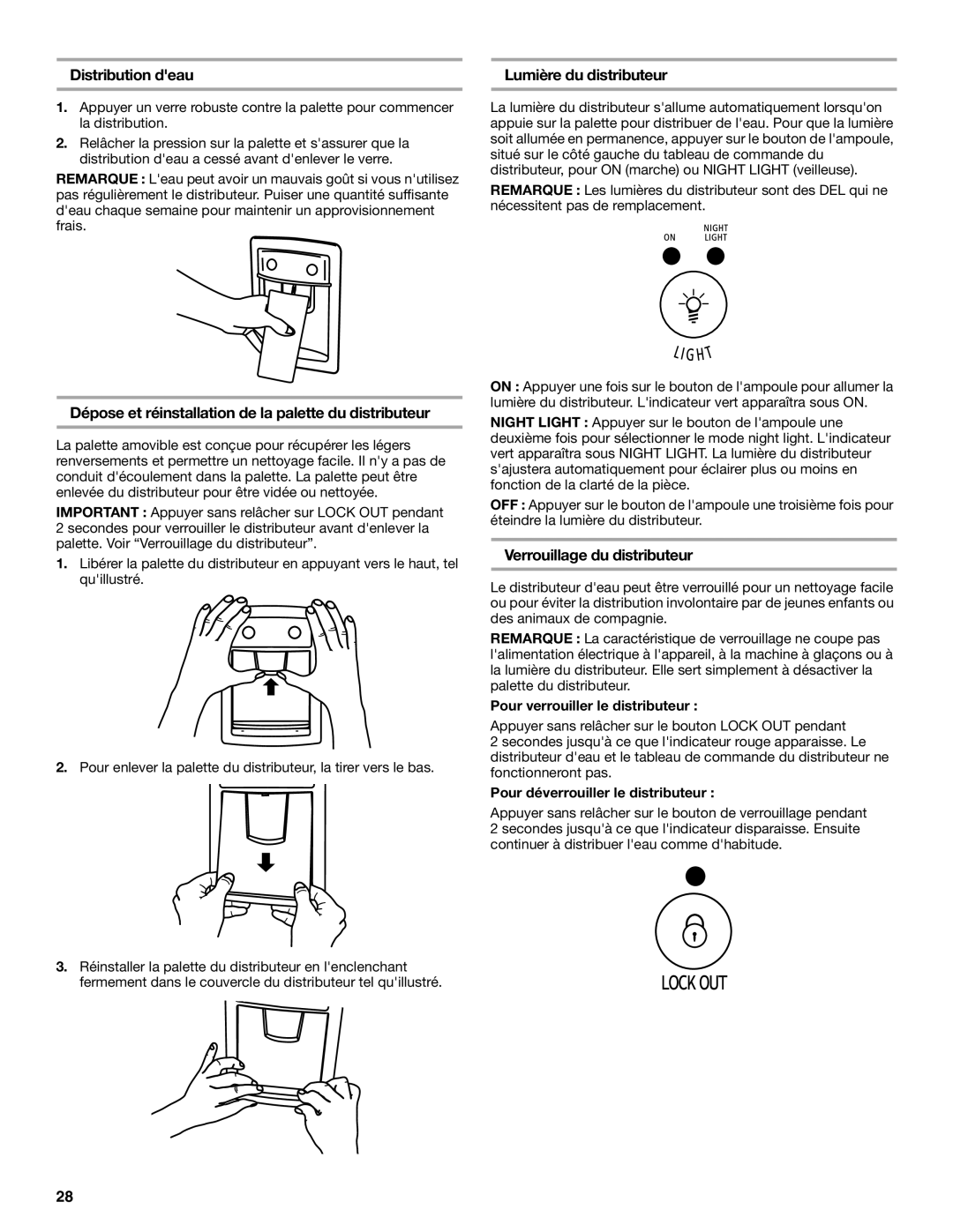 Whirlpool GR2SHWXPS02 Distribution deau Lumière du distributeur, Dépose et réinstallation de la palette du distributeur 