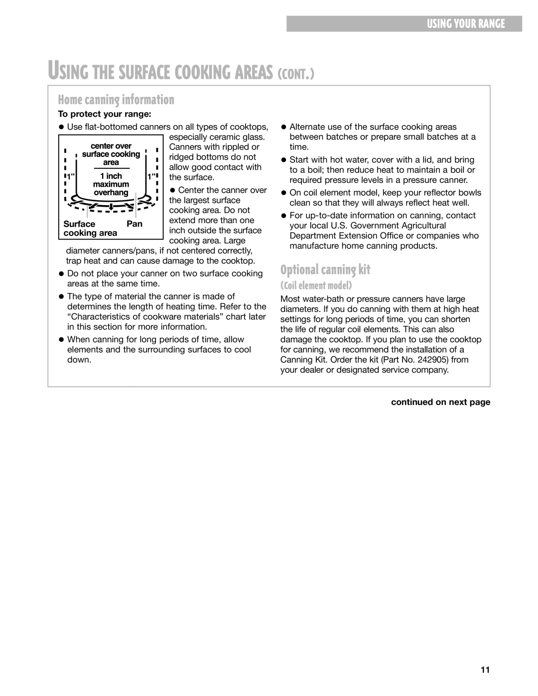 Whirlpool GR395LXG Home canning information, Optional canning kit, To protect your range, Surface Pan, Cooking area 